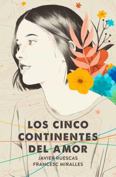 Los Cinco Continentes Del Amor (Ejemplar Firmado Por El Autor)