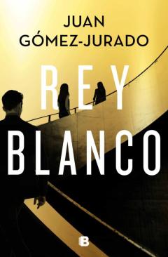 Rey Blanco (Ejemplar Firmado Por El Autor)