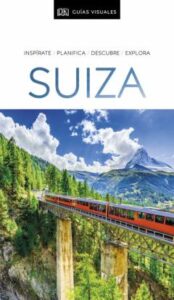 Suiza 2020 (Guias Visuales)