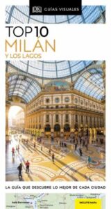 Milan Y Los Lagos 2020 (Guia Visual Top 10)