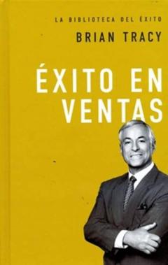 Libro, Audiolibro Exito En Las Ventas (La Biblioteca Del Exito) Exito En Las Ventas (La Biblioteca Del Exito)