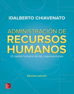 Libro, Audiolibro Administración De Recursos Humanos. El Capital Humano De Las Organizaciones Administración De Recursos Humanos. El Capital Humano De Las Organizaciones