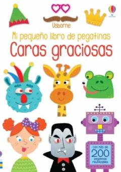 Caras Graciosas. Mi Pequeño Libro De Pegatinas