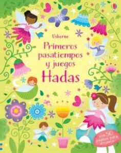 Hadas. Primeros Pasatiempos Y Juegos