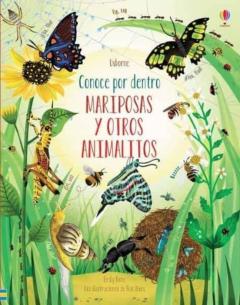 Mariposas Y Otros Animalitos. Conoce Por Dentro