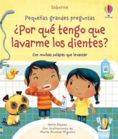 Libro, Audiolibro ¿Por Qué Tengo Que Lavarme Los Dientes? ¿Por Qué Tengo Que Lavarme Los Dientes?