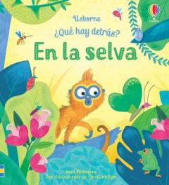 En La Selva ¿Qué Hay Detrás?