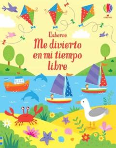 Me Divierto En Mi Tiempo Libre. Me Divierto Con...