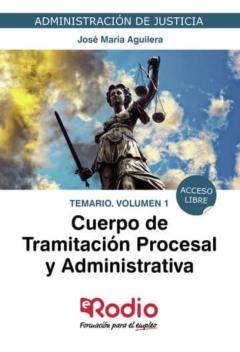 Libro, Audiolibro Cuerpo De Tramitación Procesal Y Administrativa. Temario. Volumen 1 Cuerpo De Tramitación Procesal Y Administrativa. Temario. Volumen 1