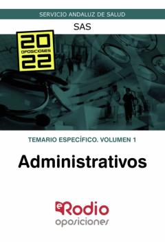 Administrativos. Temario Específico. Volumen 1. Sas