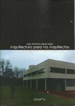 Libro, Audiolibro Arquitectura Para No Arquitectos Arquitectura Para No Arquitectos