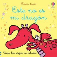 Este No Es Mi Dragon ¡Toca , Toca!