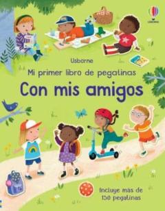 Libro, Audiolibro Con Mis Amigos. Mi Primer Libro Pegatinas Con Mis Amigos. Mi Primer Libro Pegatinas