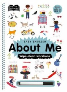 Easy English: About Me. Wipe-Clean Workbook