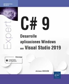 C# 9: Desarrolle Aplicaciones Windows Con Visual Studio 2019