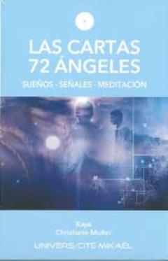 Libro, Audiolibro Las Cartas 72 Angeles. Sueños-Señales-Meditacion Las Cartas 72 Angeles. Sueños-Señales-Meditacion