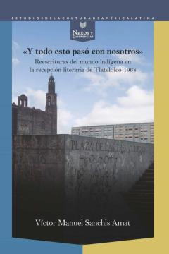 &Quot;Y Todo Esto Pasó Con Nosotros&Quot;