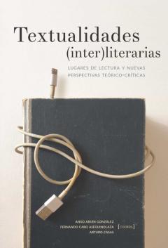 Textualidades (Inter)Literarias