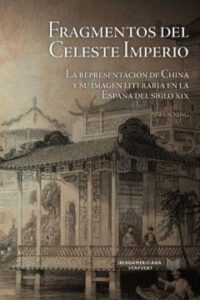 Fragmentos Del Celeste Imperio