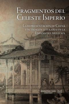 Fragmentos Del Celeste Imperio