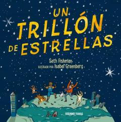 Un Trillón De Estrellas