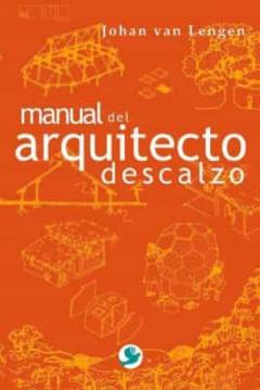 Manual Del Arquitecto Descalzo