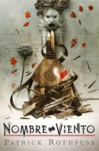 El Nombre Del Viento (Ed. De Lujo Por El 10º Aniversario De La Publicación)