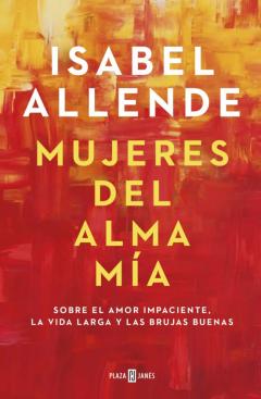 Libro, Audiolibro Mujeres Del Alma Mía Mujeres Del Alma Mía