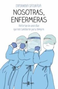 Nosotras, Enfermeras