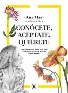 Libro, Audiolibro Conocete, Aceptate, Quierete Conocete, Aceptate, Quierete
