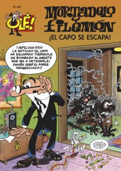 ¡El Capo Se Escapa! (Ole! Mortadelo 205)