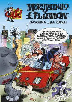 Ole Mortadelo 183; Gasolina... ¡La Ruina!