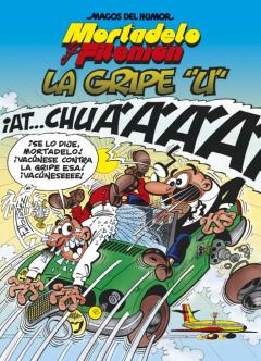 Mortadelo Y Filemon: La Gripe &Quot;U&Quot; (Magos Del Humor 134)
