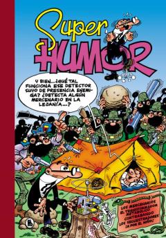 Los Mercenarios; El Transformador Metabolico; Contrabando Los Secuestradores; A Por El Niño (Super Humor Mortadelo 14)