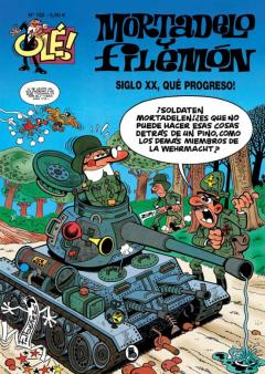 El Siglo Xx, ¡Que Progreso! (Ole! Mortadelo 152)
