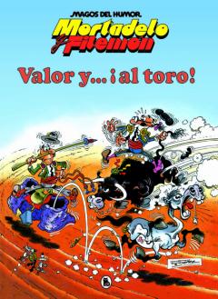 Valor Y ¡Al Toro! (Magos Del Humor 5)