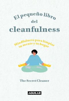 El Pequeño Libro Del Cleanfulness