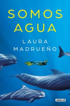 Somos Agua (Sin Censura)