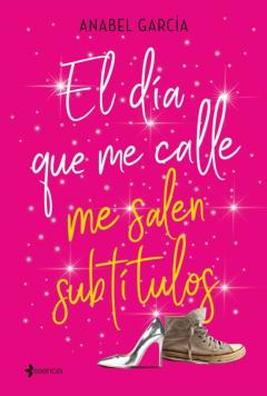 El Dia Que Me Calle Me Salen Subtitulos