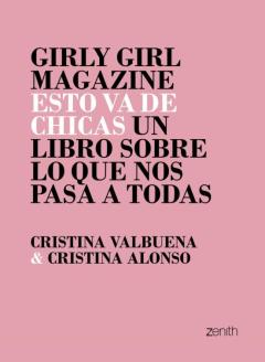Girly Girl Magazine. Esto Va De Chicas