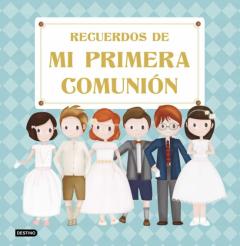 Libro, Audiolibro Recuerdos De Mi Primera Comunion Recuerdos De Mi Primera Comunion