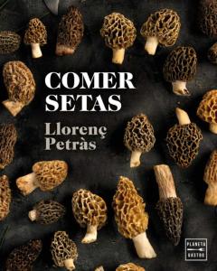 Libro, Audiolibro Comer Setas Comer Setas