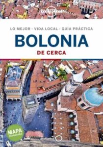 Bolonia De Cerca 2020 (1ª Ed.)