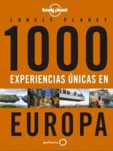 1000 Experiencias Unicas – Europa