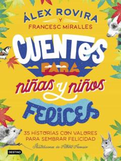 Libro, Audiolibro Cuentos Para Niñas Y Niños Felices Cuentos Para Niñas Y Niños Felices