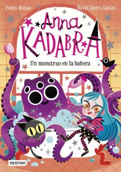 Libro, Audiolibro Anna Kadabra 3. Un Monstruo En La Bañera Anna Kadabra 3. Un Monstruo En La Bañera