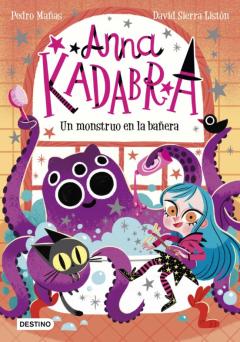 Libro, Audiolibro Anna Kadabra 3. Un Monstruo En La Bañera Anna Kadabra 3. Un Monstruo En La Bañera
