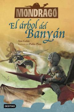Libro, Audiolibro Mondragó 4. El Árbol Del Banyán Mondragó 4. El Árbol Del Banyán