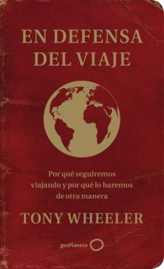 En Defensa Del Viaje