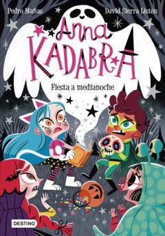 Libro, Audiolibro Anna Kadabra 4. Fiesta A Medianoche Anna Kadabra 4. Fiesta A Medianoche